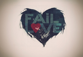 , , love, fail, 